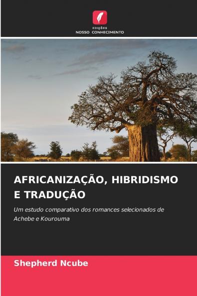 AFRICANIZAÇÃO HIBRIDISMO E TRADUÇÃO
