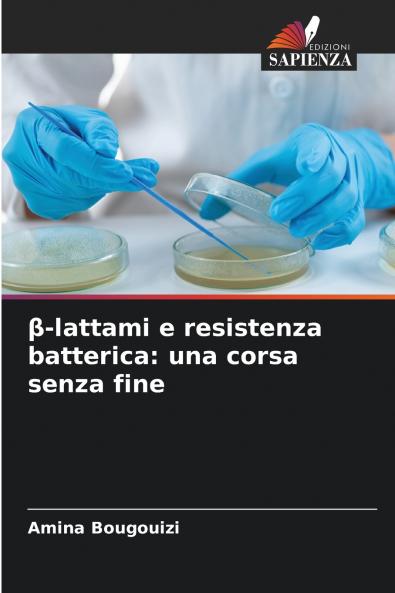 β-lattami e resistenza batterica
