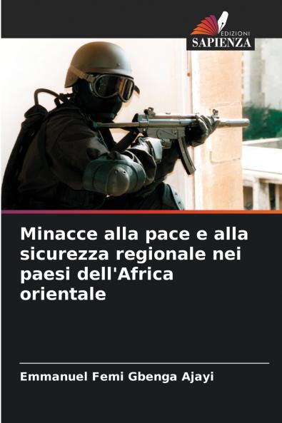 Minacce alla pace e alla sicurezza regionale nei paesi dell'Africa orientale