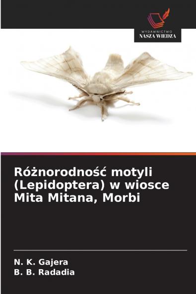 Różnorodność motyli (Lepidoptera) w wiosce Mita Mitana Morbi