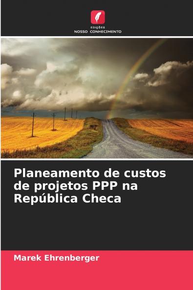 Planeamento de custos de projetos PPP na República Checa