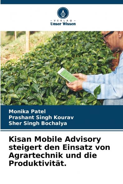 Kisan Mobile Advisory steigert den Einsatz von Agrartechnik und die Produktivität.