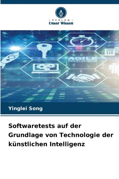 Softwaretests auf der Grundlage von Technologie der künstlichen Intelligenz