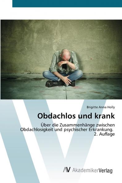 Obdachlos und krank