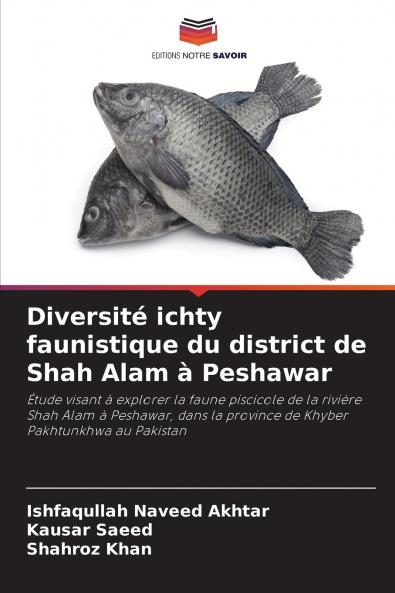 Diversité ichty faunistique du district de Shah Alam à Peshawar