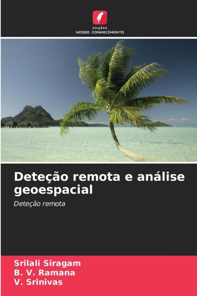 Deteção remota e análise geoespacial
