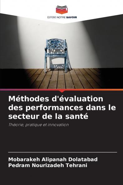 Méthodes d'évaluation des performances dans le secteur de la santé