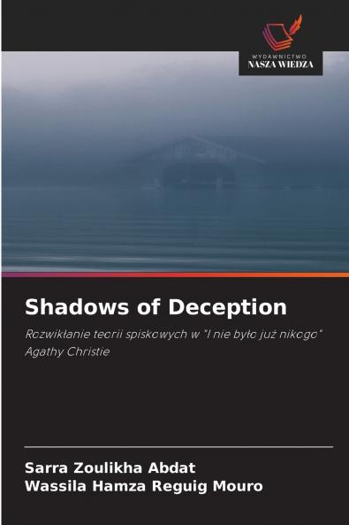 Shadows of Deception