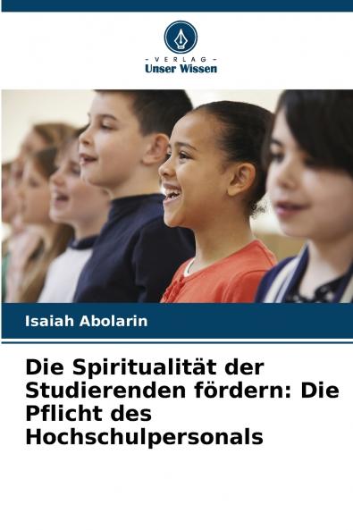Die Spiritualität der Studierenden fördern