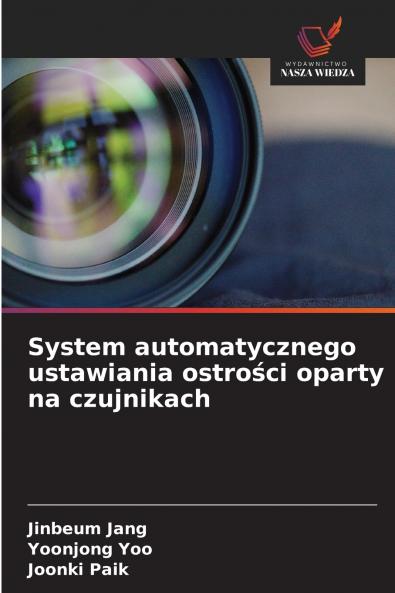 System automatycznego ustawiania ostrości oparty na czujnikach