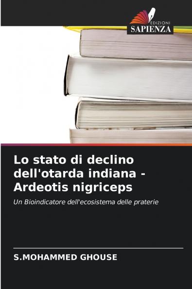 Lo stato di declino dell'otarda indiana - Ardeotis nigriceps