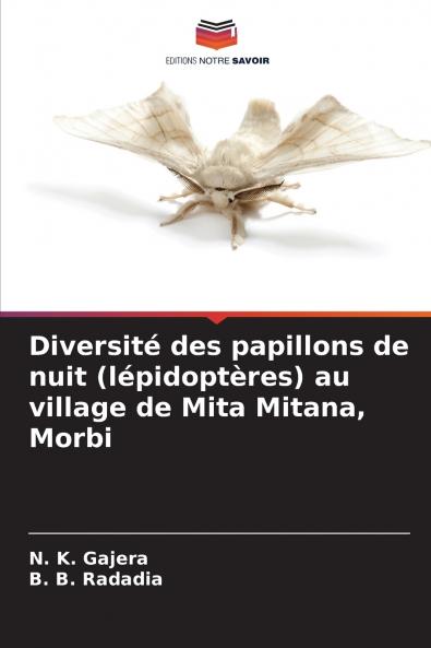 Diversité des papillons de nuit (lépidoptères) au village de Mita Mitana Morbi