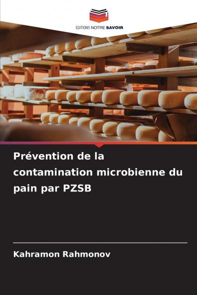 Prévention de la contamination microbienne du pain par PZSB