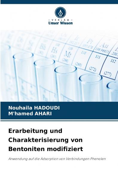 Erarbeitung und Charakterisierung von Bentoniten modifiziert