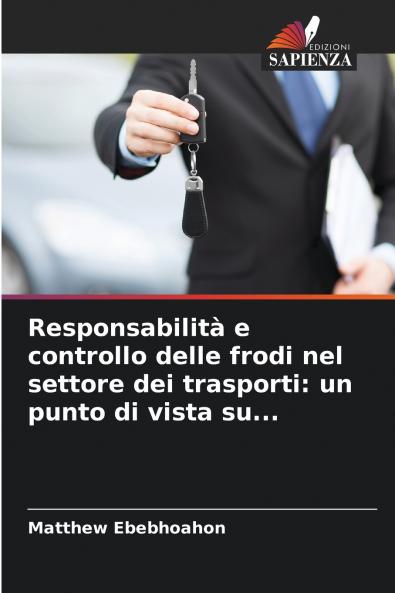 Responsabilità e controllo delle frodi nel settore dei trasporti