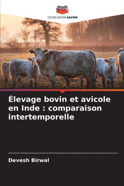 Élevage bovin et avicole en Inde
