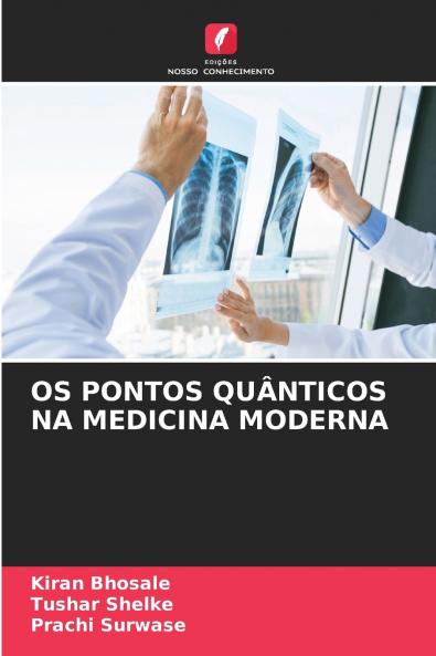 OS PONTOS QUÂNTICOS NA MEDICINA MODERNA