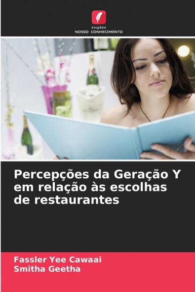 Percepções da Geração Y em relação às escolhas de restaurantes