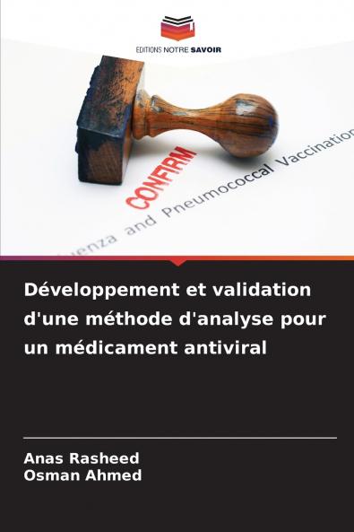 Développement et validation d'une méthode d'analyse pour un médicament antiviral