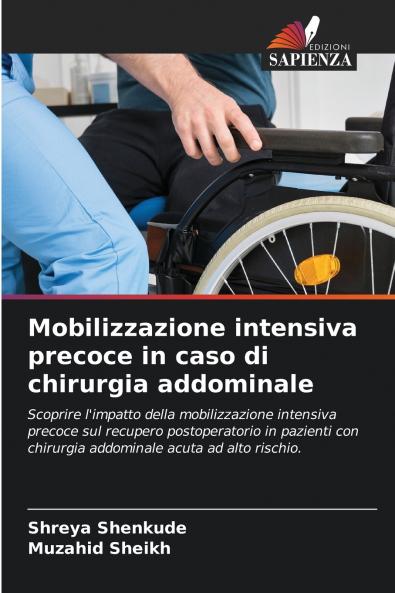 Mobilizzazione intensiva precoce in caso di chirurgia addominale