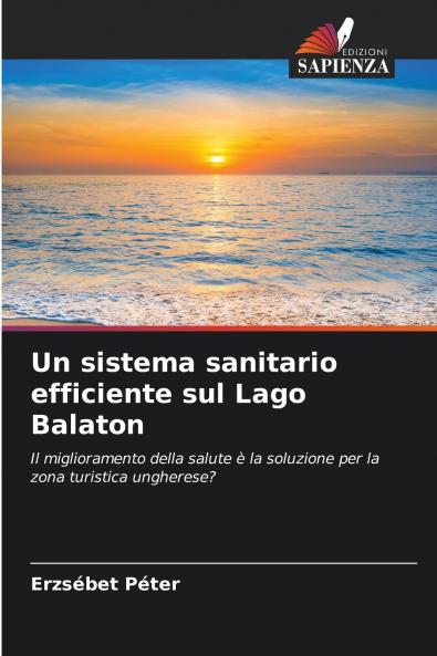 Un sistema sanitario efficiente sul Lago Balaton