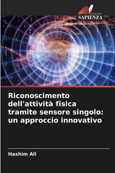Riconoscimento dell'attività fisica tramite sensore singolo