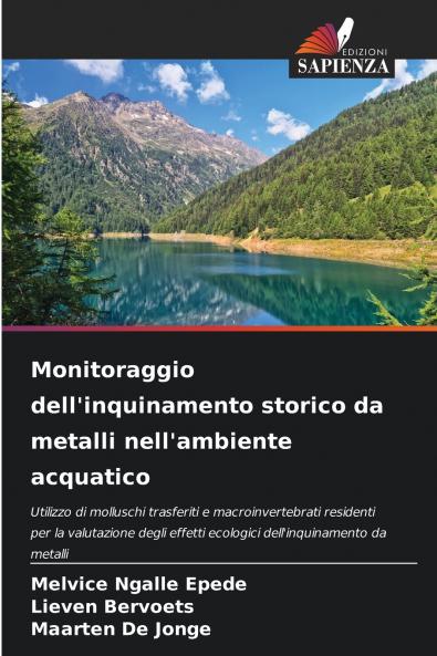 Monitoraggio dell'inquinamento storico da metalli nell'ambiente acquatico
