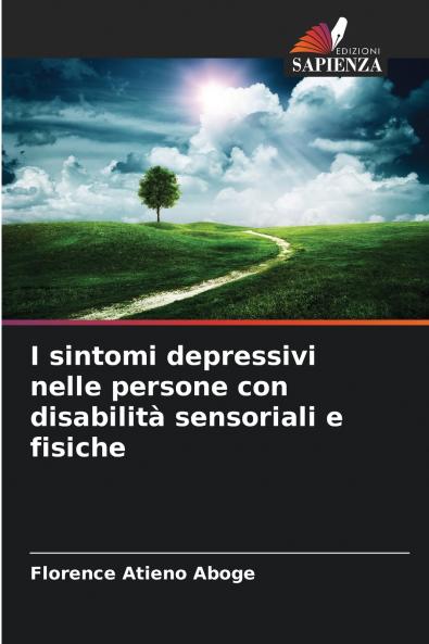 I sintomi depressivi nelle persone con disabilità sensoriali e fisiche