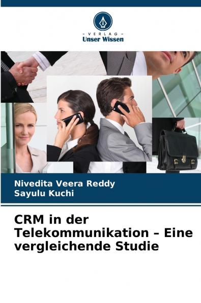 CRM in der Telekommunikation - Eine vergleichende Studie