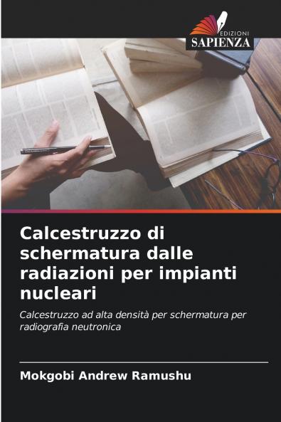 Calcestruzzo di schermatura dalle radiazioni per impianti nucleari