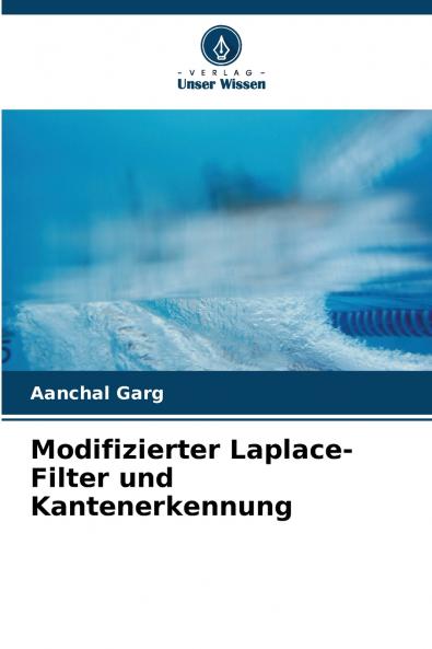 Modifizierter Laplace-Filter und Kantenerkennung