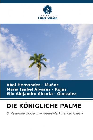 DIE KÖNIGLICHE PALME