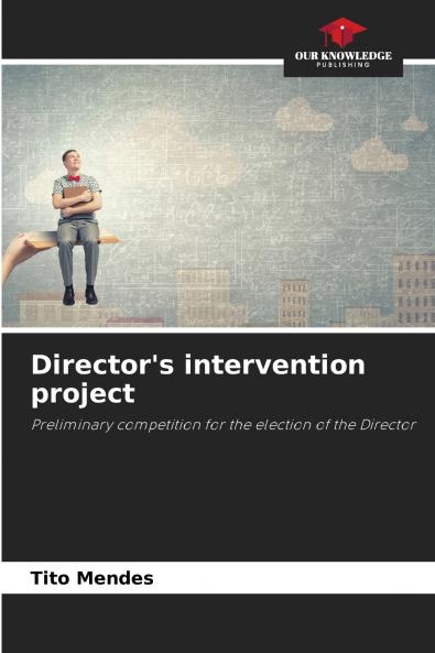 Director's intervention project