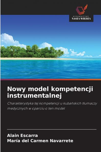 Nowy model kompetencji instrumentalnej