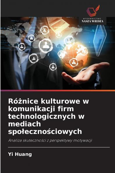 Różnice kulturowe w komunikacji firm technologicznych w mediach społecznościowych