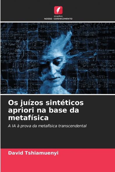 Os juízos sintéticos apriori na base da metafísica