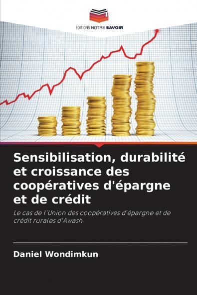 Sensibilisation durabilité et croissance des coopératives d'épargne et de crédit
