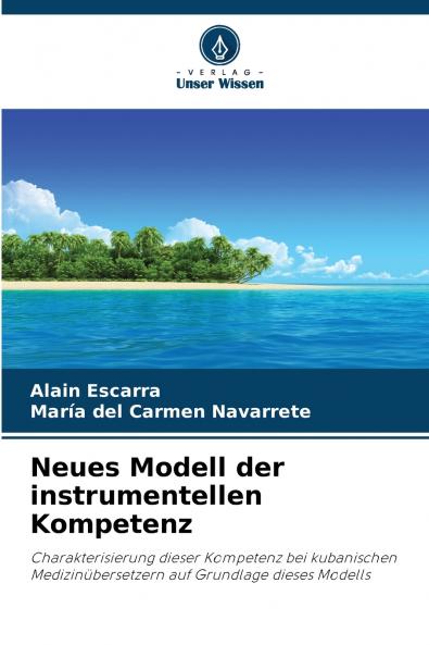 Neues Modell der instrumentellen Kompetenz