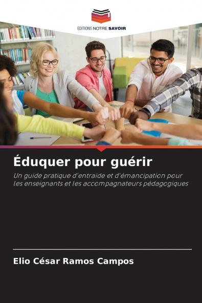 Éduquer pour guérir