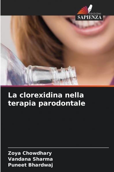 La clorexidina nella terapia parodontale