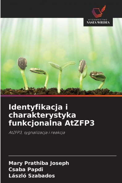 Identyfikacja i charakterystyka funkcjonalna AtZFP3