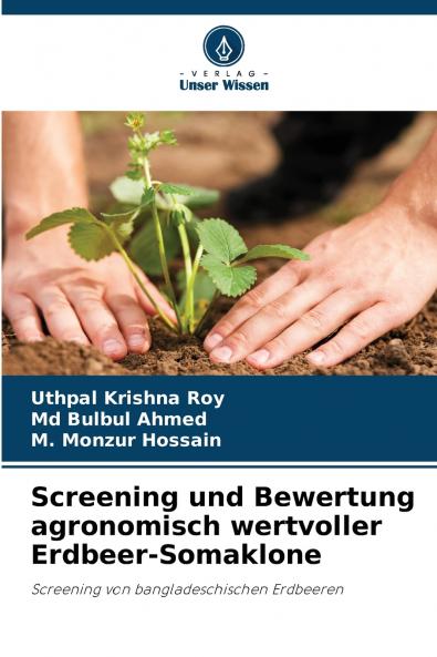 Screening und Bewertung agronomisch wertvoller Erdbeer-Somaklone