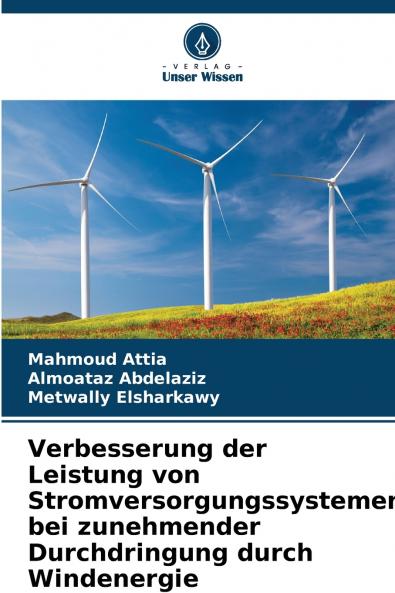 Verbesserung der Leistung von Stromversorgungssystemen bei zunehmender Durchdringung durch Windenergie