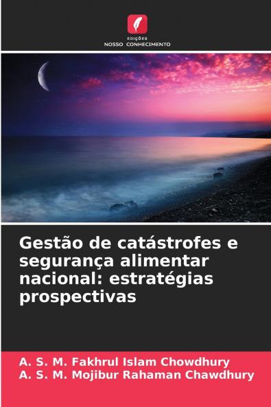Gestão de catástrofes e segurança alimentar nacional