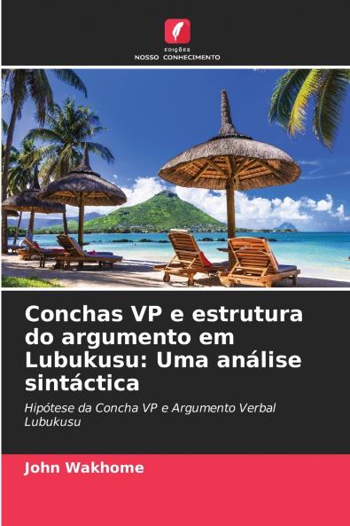 Conchas VP e estrutura do argumento em Lubukusu