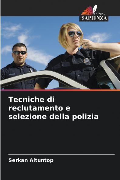 Tecniche di reclutamento e selezione della polizia