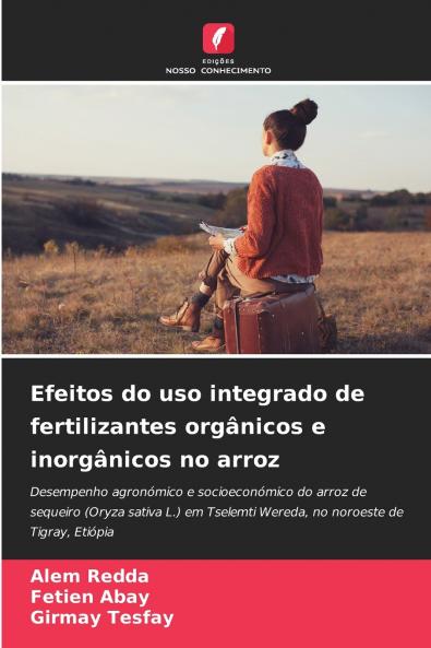 Efeitos do uso integrado de fertilizantes orgânicos e inorgânicos no arroz