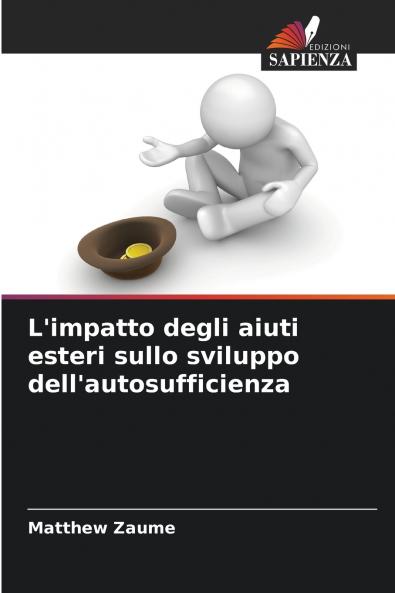 L'impatto degli aiuti esteri sullo sviluppo dell'autosufficienza
