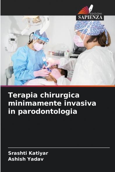 Terapia chirurgica minimamente invasiva in parodontologia