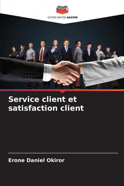 Service client et satisfaction client